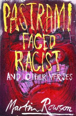 Pastrami Faced Racist and Other Verses book