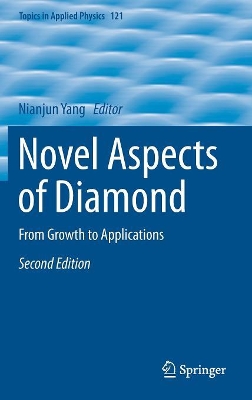 Novel Aspects of Diamond: From Growth to Applications book