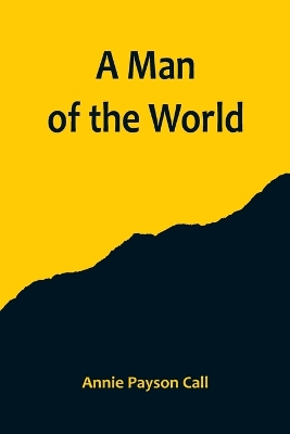 A Man of the World book