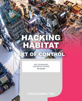 Hacking Habitat - Art of Control book