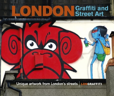 London Graffiti and Street Art book