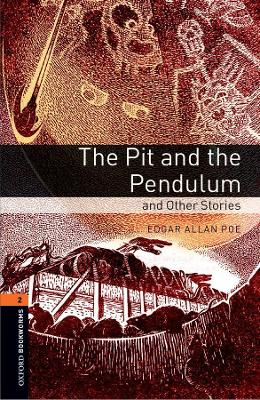 Oxford Bookworms Library: Level 2:: The Pit and the Pendulum and Other Stories Audio Pack book