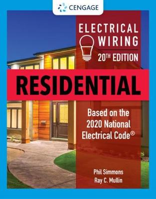 Electrical Wiring Residential by Ray Mullin