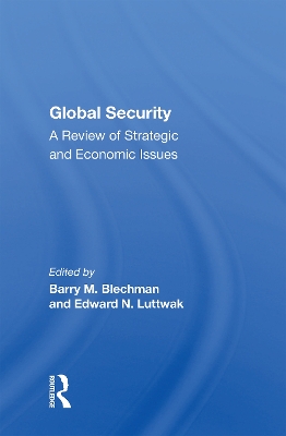 Global Security: A Review Of Strategic And Economic Issues book