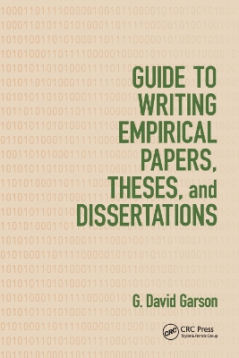 Guide to Writing Empirical Papers, Theses, and Dissertations by G. David Garson