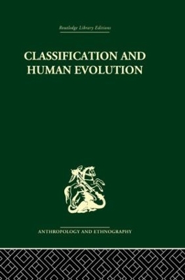 Classification and Human Evolution by Sherwood L. Washburn