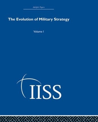 The Evolution of Military Strategy by various