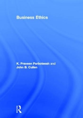 Business Ethics by K. Praveen Parboteeah