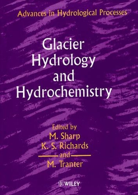 Glacier Hydrology and Hydrochemistry book