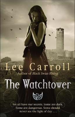The Watchtower by Lee Carroll
