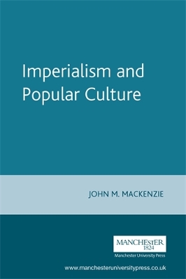 Imperialism and Popular Culture book