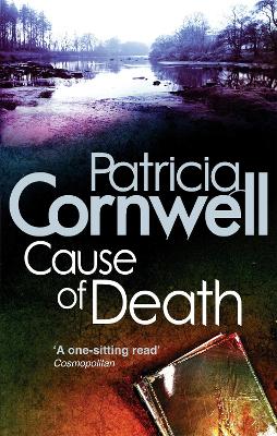 Cause Of Death by Patricia Cornwell