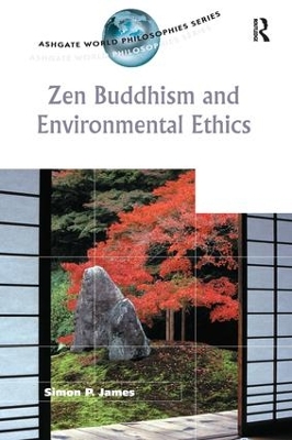 Zen Buddhism and Environmental Ethics book