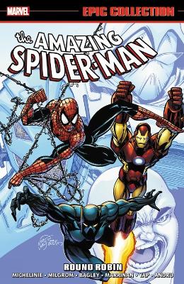 Amazing Spider-man Epic Collection: Round Robin by David Michelinie