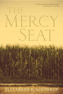 The The Mercy Seat by Elizabeth H. Winthrop