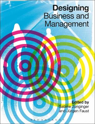 Designing Business and Management by Dr Sabine Junginger