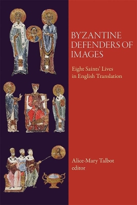 Byzantine Defenders of Images book