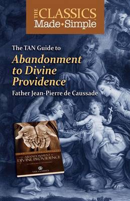 TAN Guide to Abandonment to Divine Providence book