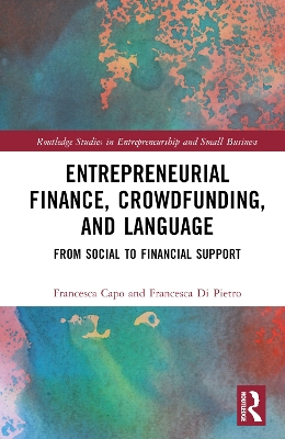 Entrepreneurial Finance, Crowdfunding, and Language: From Social to Financial Support book