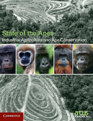 Industrial Agriculture and Ape Conservation book