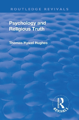 Revival: Psychology and Religious Truth (1942) book