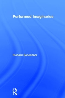 Performed Imaginaries book