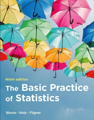 The The Basic Practice of Statistics by David S. Moore