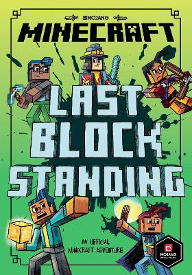 Minecraft: Last Block Standing (Woodsword Chronicles #6) by Nick Eliopulos