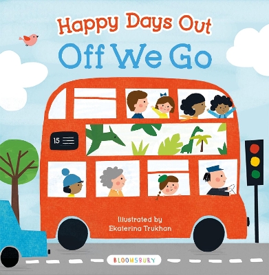 Happy Days Out: Off We Go! book