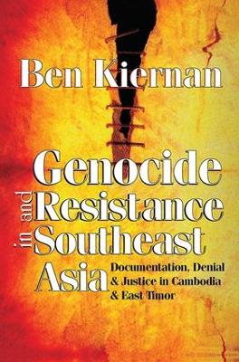 Genocide and Resistance in Southeast Asia book