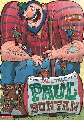Tall Tale of Paul Bunyan: Graphic Novel book