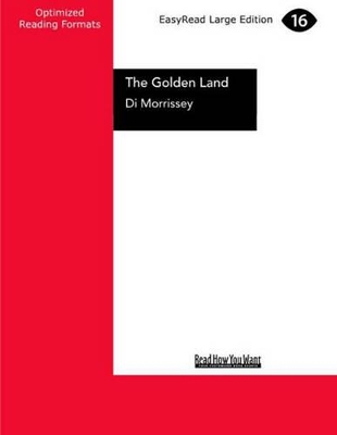 The The Golden Land by Di Morrissey