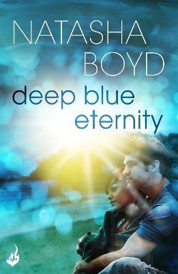 Deep Blue Eternity by Natasha Boyd