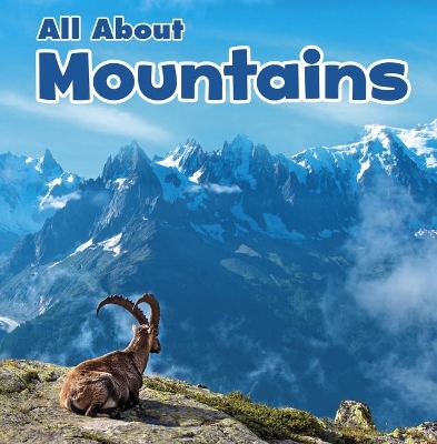 All About Mountains by Christina Mia Gardeski