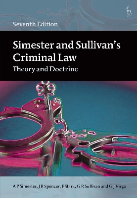 Simester and Sullivan’s Criminal Law: Theory and Doctrine book