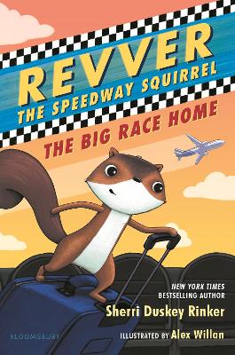 Revver the Speedway Squirrel: The Big Race Home book