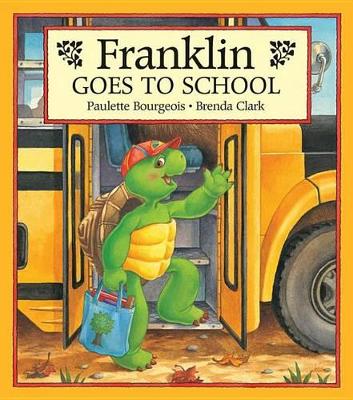 Franklin Plays the Game by Paulette Bourgeois