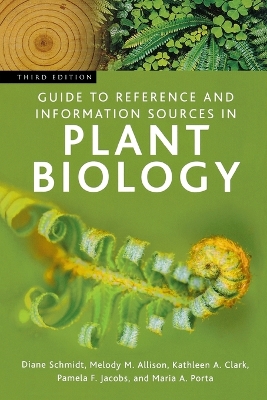 Guide to Reference and Information Sources in Plant Biology, 3rd Edition book