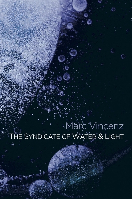 Syndicate of Water & Light book