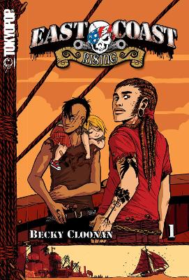 East Coast Rising Volume 1 Manga by Becky Cloonan