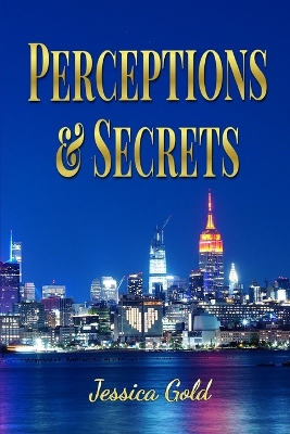 Perceptions and Secrets book