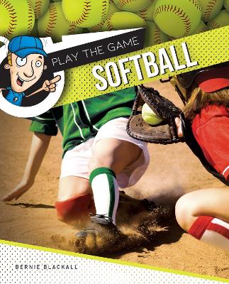Play The Game: Softball book