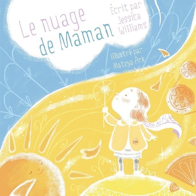 Le Nuage de Maman by Jessica Williams