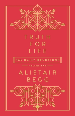 Truth For Life - Volume 2: 365 Daily Devotions: 2 book