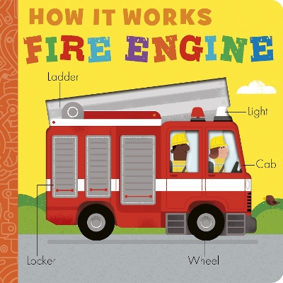 How it Works: Fire Engine book