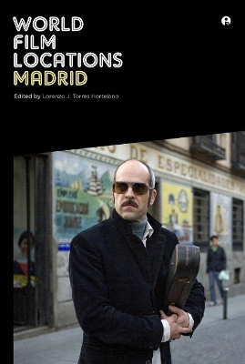World Film Locations: Madrid book