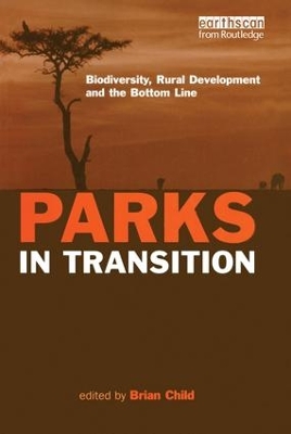 PARKS IN TRANSITION by Brian Child