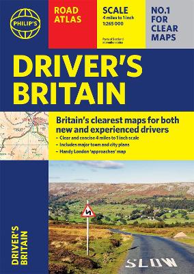Philip's Driver's Atlas Britain: (A4 Paperback) by Philip's Maps