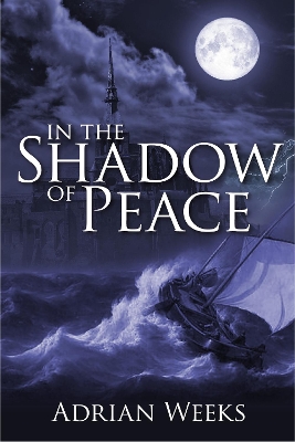 In the Shadow of Peace book