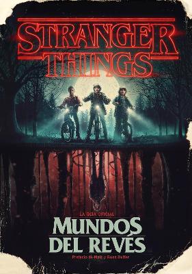 Stranger Things. Mundos al revés / Stranger Things: Worlds Turned Upside Down book